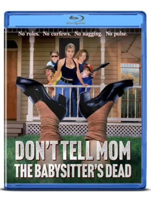 Don't Tell Mom the Babysitter's Dead (1991)