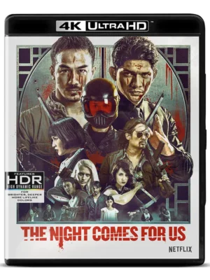 The Night Comes For Us (2018)